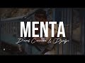 menta - David Carreira & Djodje (letra)