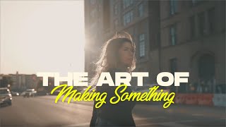 VRYWVY : The Art of Making Something