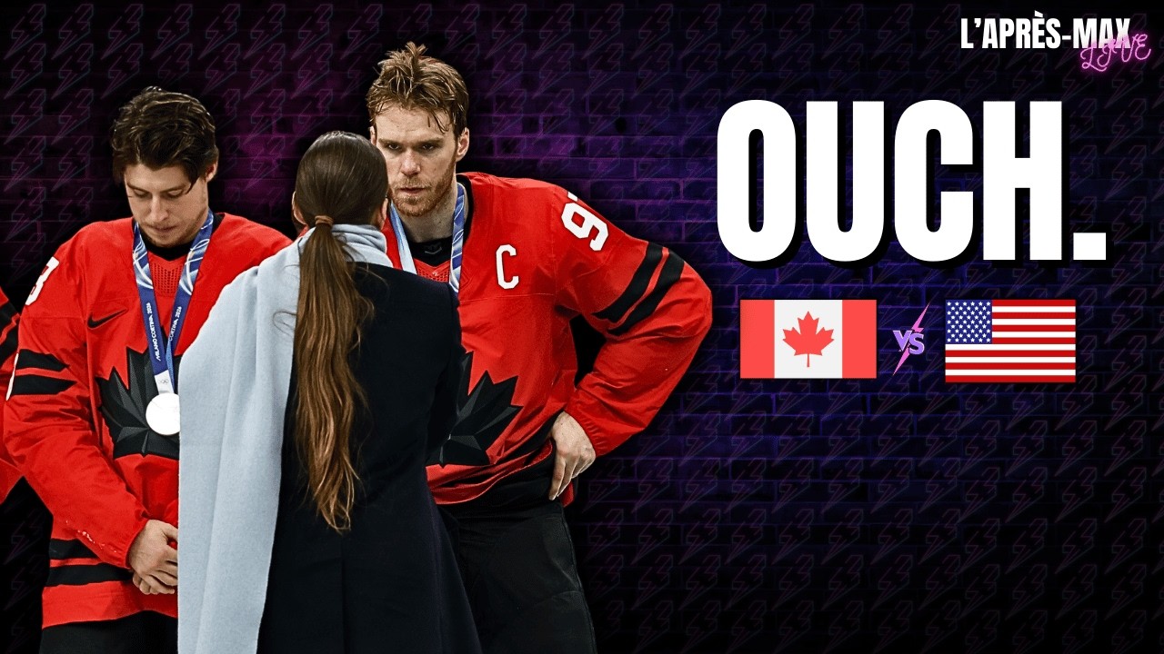 L'Après-Max: grande finale Canada 1 - États-Unis 2