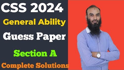 General Ability CSS 2023 Guess Paper Solutions Part-1 Sir Sabir Hussain