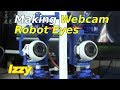Making Servo Robot Eyes for YoLuke Webcams - Izzy