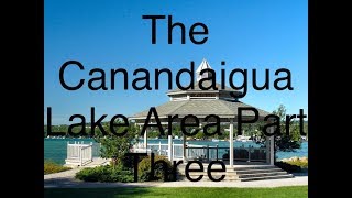 The Canandaigua Lake Area Part Three Music Video