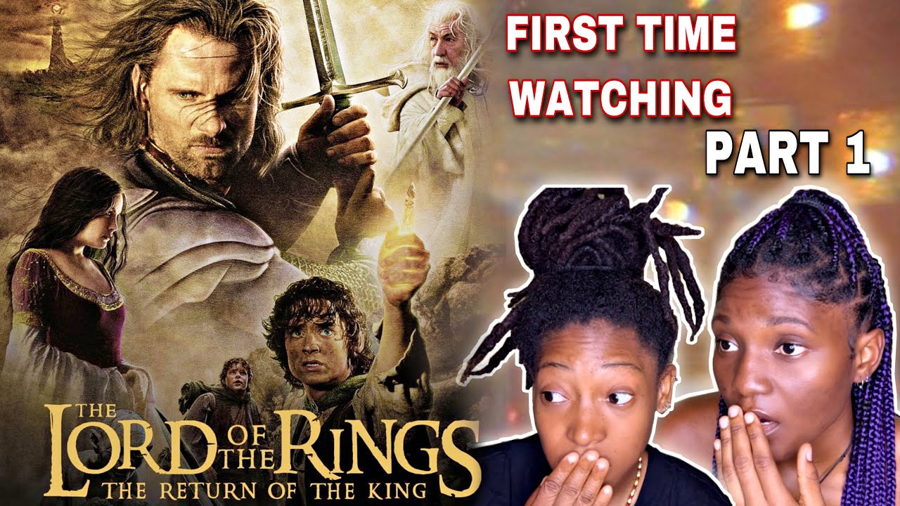 LORD OF THE RINGS: THE RETURN OF THE KING [EXTENED EDITION] FIRST TIME WATCHING | Reaction PART 1