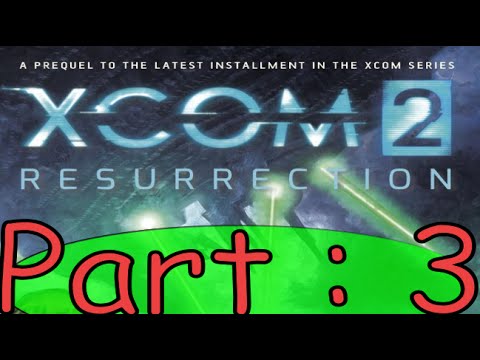 Xcom 2 : Resurrection Book Summary Part 3. - YouTube