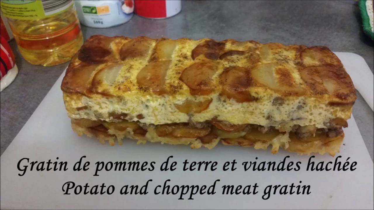 Gratin De Pommes De Terre A La Viande Hache Potato And Meat