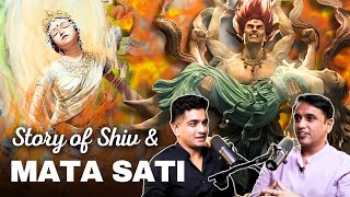 Story of Shiva & Sati | Dr. Vineet Aggarwal | @RanveerAllahbadia