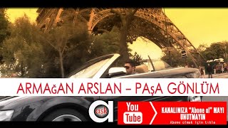 Paşa gönlüm - Armağan Arslan Resimi