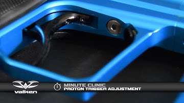 Valken Minute Clinic Proton Trigger Adjustment