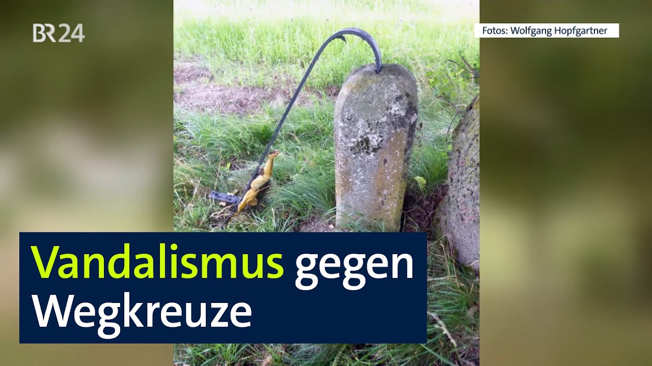Schaden an Geschichte und Kultur: Vandalismus gegen Wegkreuze | Abendschau | BR24