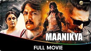 Maanikya - Hindi Dubbed Full Movie - Sudeepa, V. Ravichandran, Ranya Rao, Varalaxmi S, Ramya K
