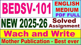 BEDSV 101 solved assignment 2025-26 in English || bedsv 101 solved assignment 2026 || ignou bedsv101