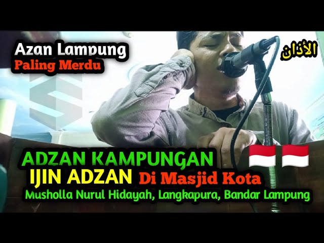 ADZAN MERDU KAMPUNGAN - IZIN ADZAN DI MASJID ORANG #azan #adzan #ramadan #viral #fyp class=