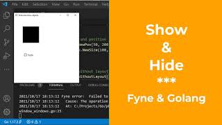 Show And Hide Widgets - Fyne Golang Gui Tutorial 53