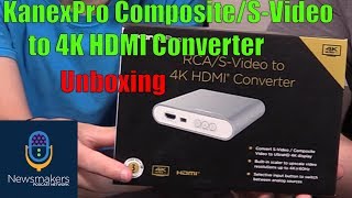 KanexPro VGA to HDMI with Audio Converter KanexPro Composite/S-Video to 4K HDMI Converter Unboxing - Newsmakers Studio