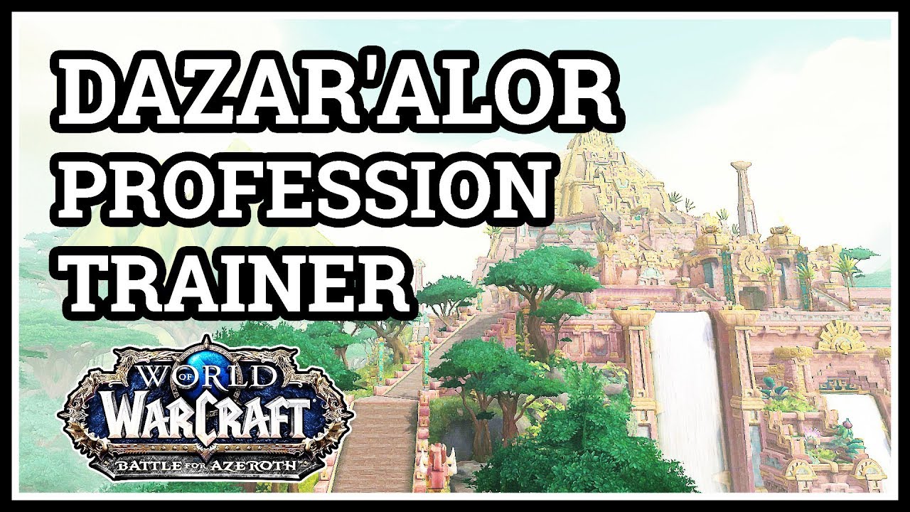 Dazar'alor Tailoring Trainer WoW Location