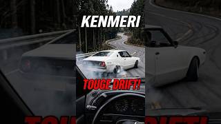 Legendary Kenmeri Skyline Drifting the Touge!