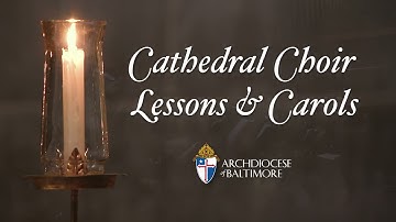 Lessons & Carols 2022