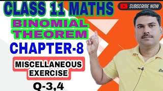 BINOMIAL THEOREM CLASS 11 MATHS||CHAPTER 8 NCERT SOLUTIONS ||MISCELLANEOUS EXERCISE ||QUESTION 3,4