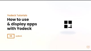 How to display apps with Yodeck Digital Signage