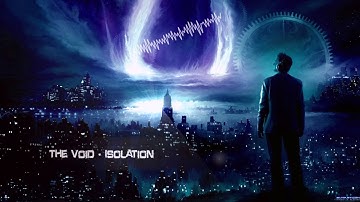 The Void - Isolation [HQ Free]