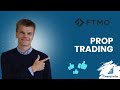 Prop Trading: Mit Fremdkapital bei FTMO handeln. Anleitung für die Praxis 2024! [Deutsch]