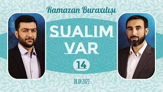 Sualım Var Ramazan Buraxılışı 14 04.04.2023