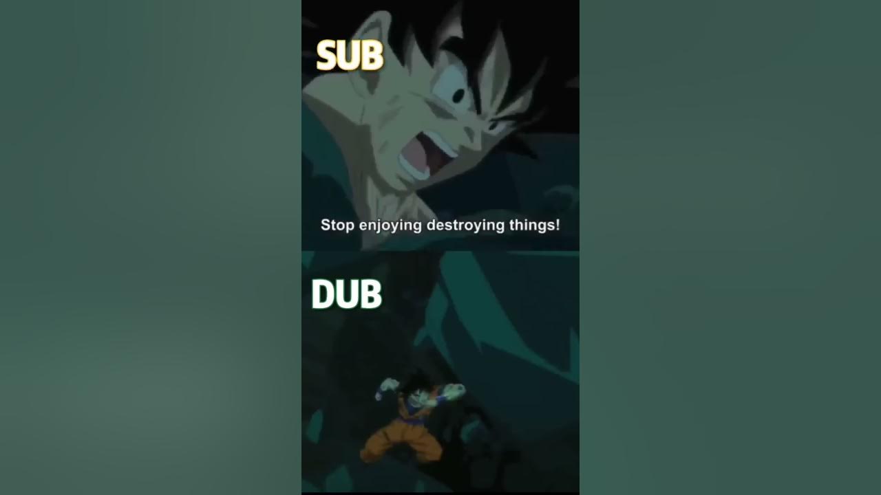 Moments when dub was better than sub !