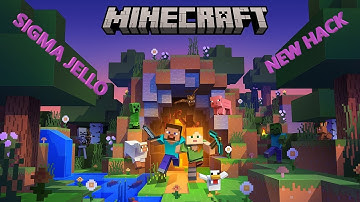 Hack Jello for Sigma. Minecraft BEST NEW  2022.