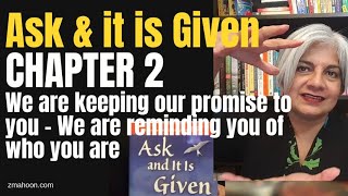 ZMAHOON ~ Ask & it is Given, Chapter 2 - We are keeping our promise to you