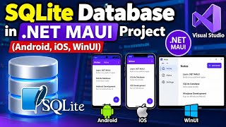 How to Create a SQLite Database in .NET MAUI (Android, iOS & WinUI)
