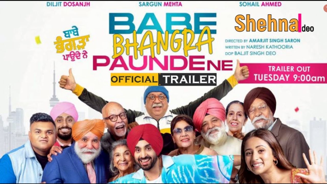 Babe Bhangra Paunde Ne | Official Trailer | Babe Bhangra Paunde Ne Diljit Dosanjh | Sohail Ahmad