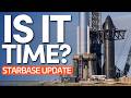 Full Stack Testing This Week? | SpaceX Starbase Update