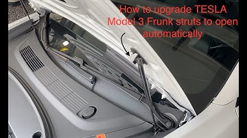 Frunk (Front trunk) Strut  Upgrade for the Tesla Model 3