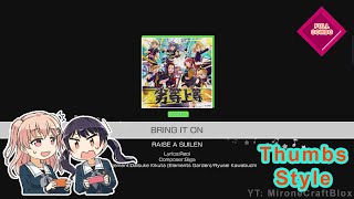 [Bandori - Raise A Suilen] BRING IT ON - Normal (Lyrics   Thumbs Style Gameplay) - FULL COMBO