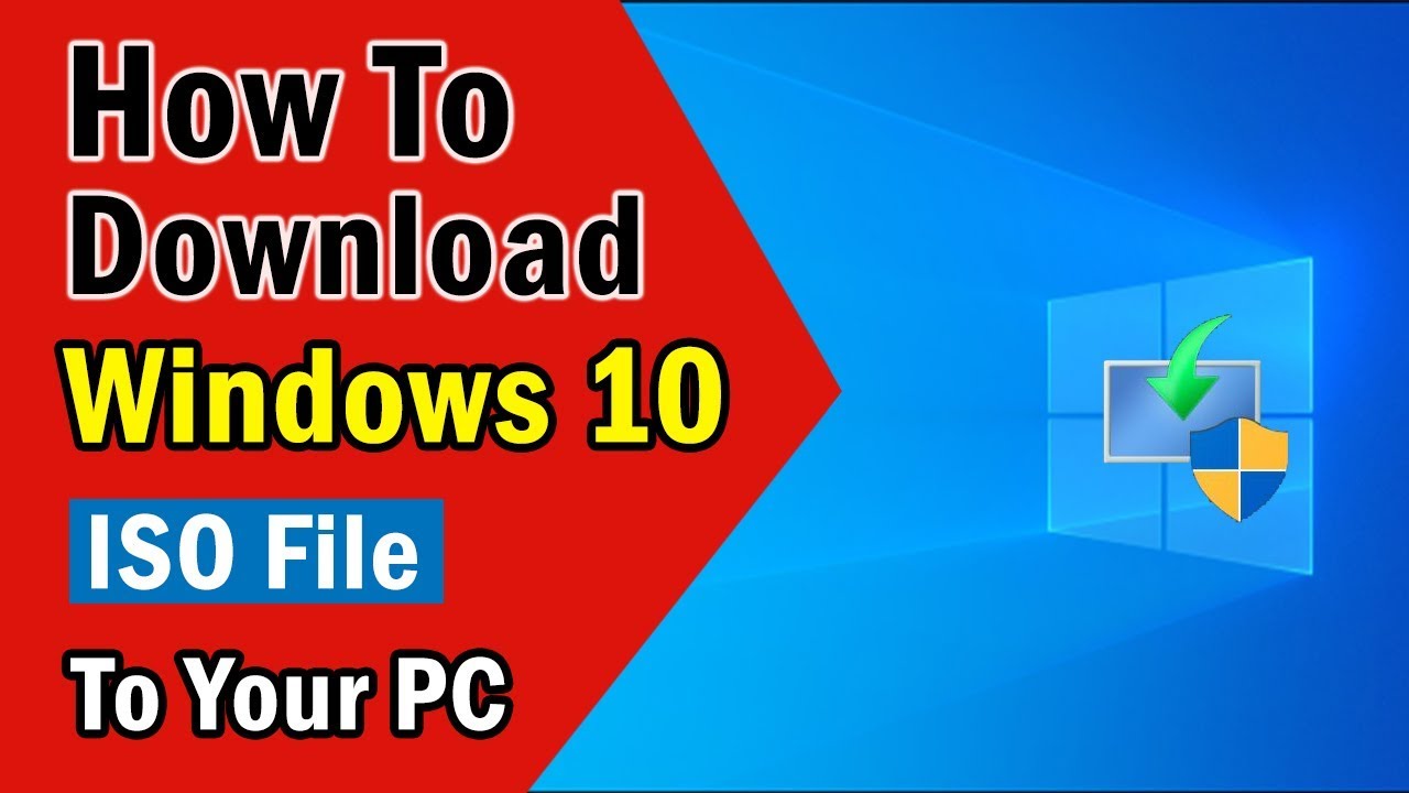 How To Download Latest Windows 10 ISO File For FREE 100% Safe | 2019 ...