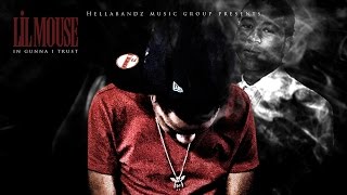 Lil Mouse - In Gunna I Trust (Full Mixtape)