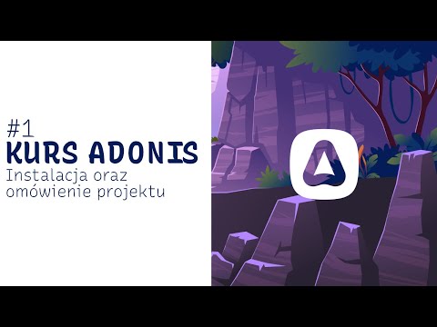 Kurs AdonisJS - #1 CLI, Instalacja projektu oraz omówienie