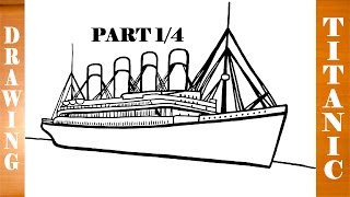 How to Draw TITANIC Ship Step by Step Easy in Pencil | PART 1/4