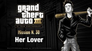 Download lagu GTA 3 - iPad Walkthrough - Mission #30 - Her Lover
