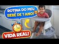 ROTINA REAL DE UM BEBÊ DE 1 ANO