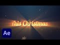 How To Create a Christmas Trailer Title in After Effects Tutorial