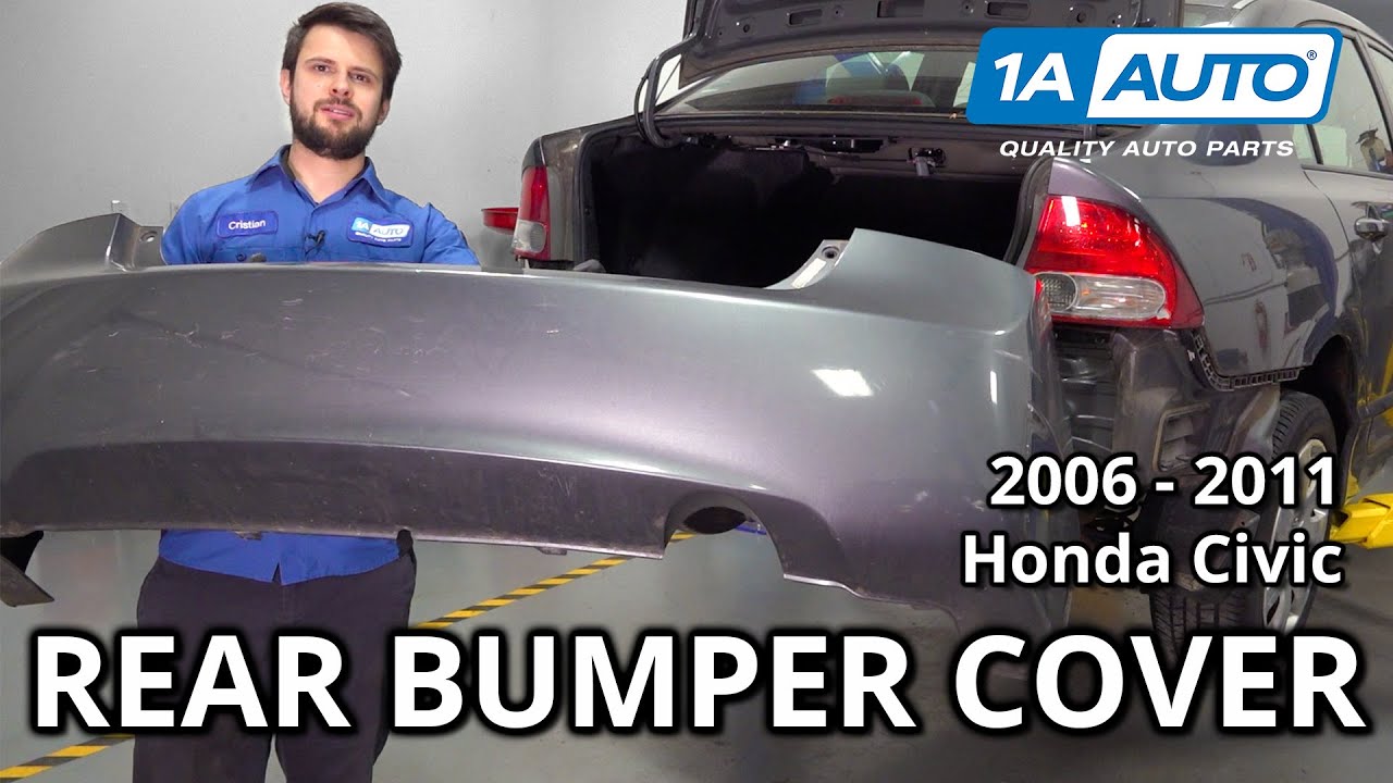How to Replace Rear Bumper Cover 2006-2011 Honda Civic - YouTube