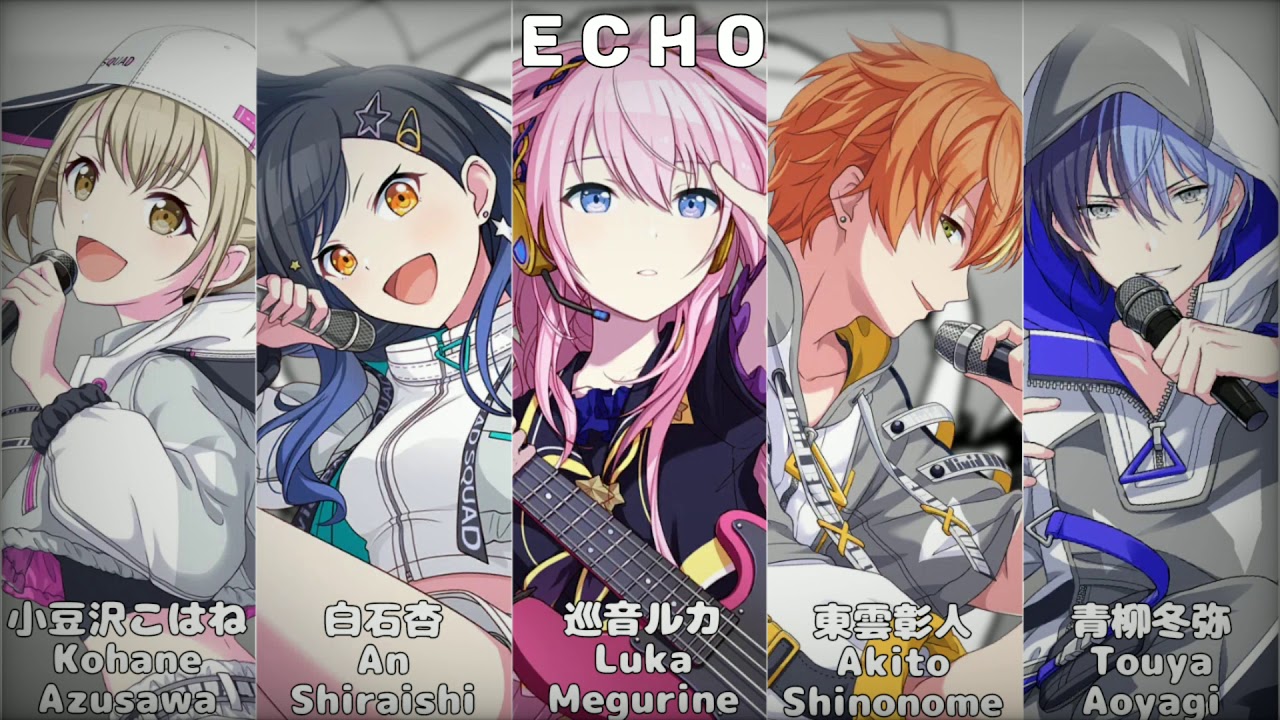 プロセカ Echo 小豆沢こはね 白石杏 巡音ルカ 東雲彰人 青柳冬弥 Ver Vivid Bad Squad Youtube