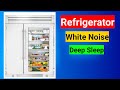 Refrigerator Sound | White Noise for Sleeping with Black Screen