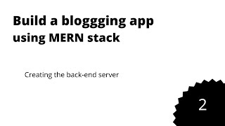 Blogging app with MERN stack || Part 2 || Men stack tutorial || Hindi