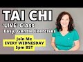 'Live' TAI CHI Class - Easy, Gentle Exercises - Great for over 50, 60, 70+ #taichi