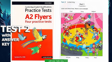 Flyers OXFORD Four Practice Tests - Listening Test 2 | Lớp Học Thầy Mol