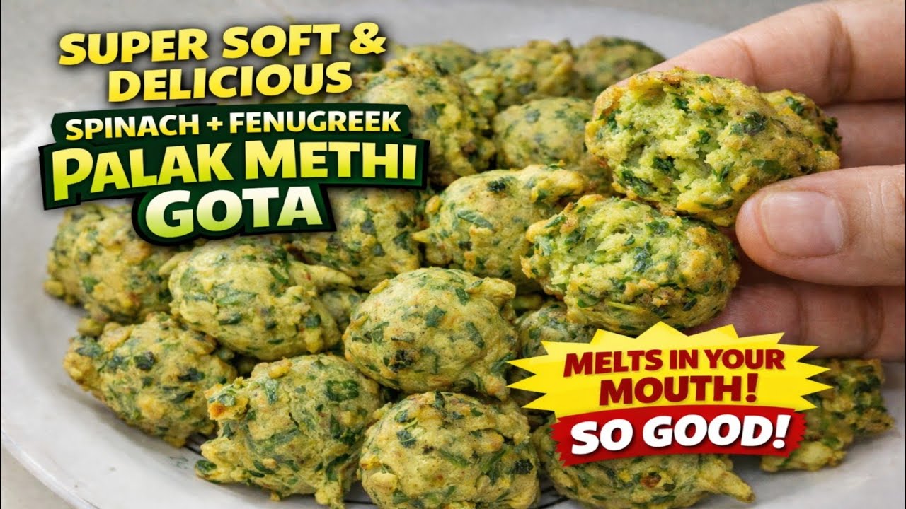 Soft Palak Methi Gota Recipe 😱 | Crispy Outside Soft Inside | Gujarati Snack