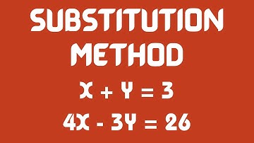 Substitution Method - Pair of Linear Equations in two variables | CBSE Maths | Class 10 | Chapter 3