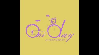 One day - Dawn Somek